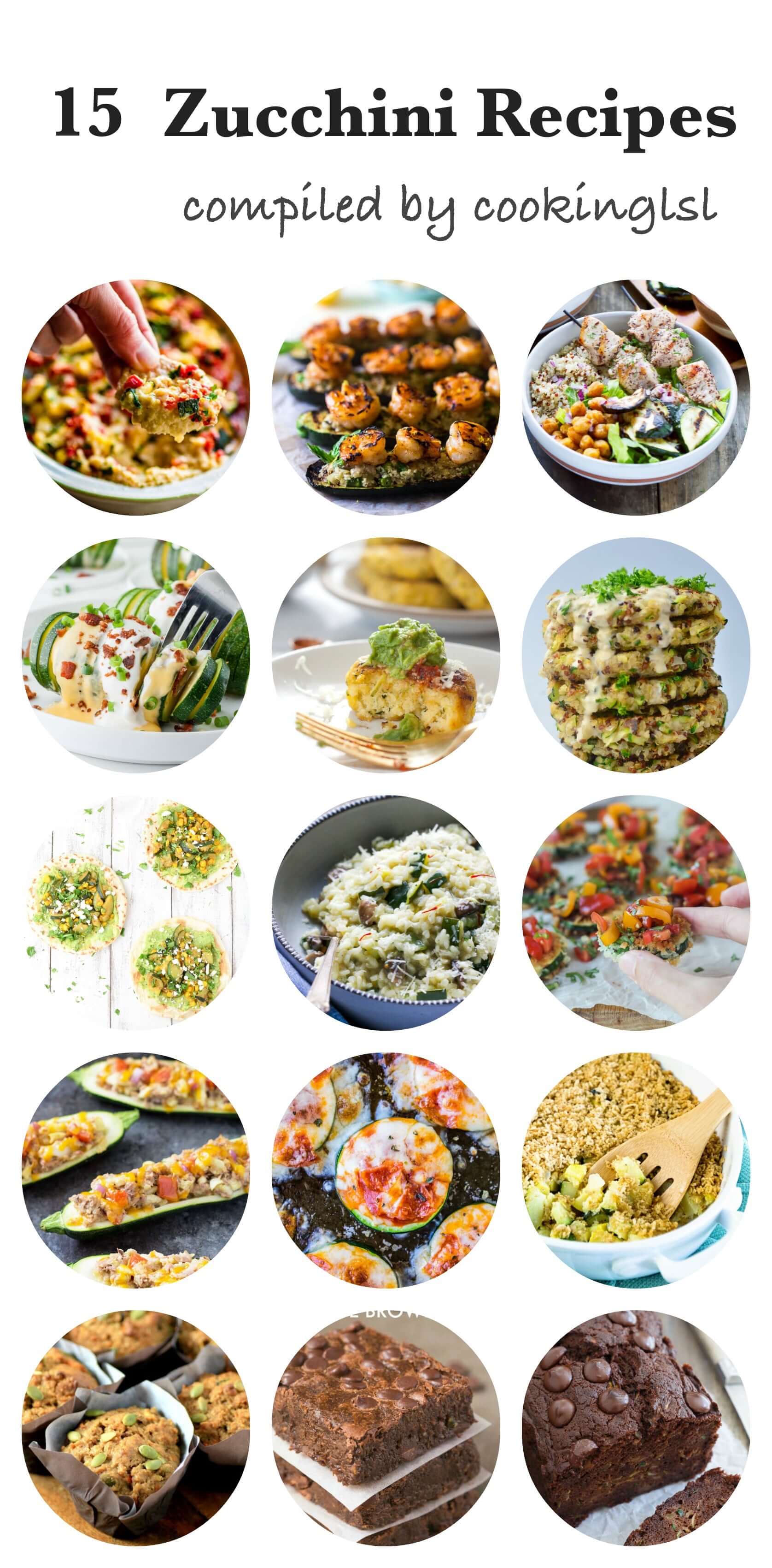 15 Zucchini Recipes - Cooking LSL