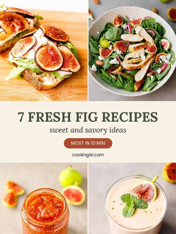 Collage of fresh fig recipes including fig toast with burrata, fig smoothie, fig salad and homemade fig jam